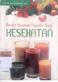 Aneka minuman populer bagi kesehatan