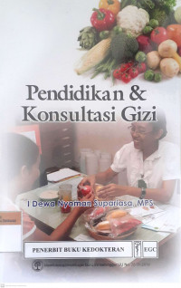 Pendidikan & konsultasi gizi