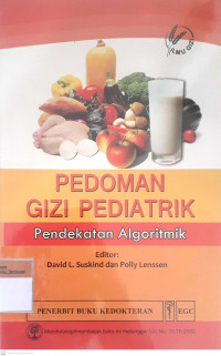 Pedoman gizi pediatrik pendekatan algoritmik