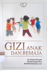 Gizi anak dan remaja