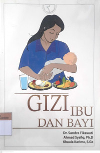 Gizi Ibu dan bayi