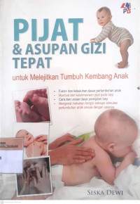 Pijat & asupan gizi tepat untuk melejitkan tumbuh kembang anak