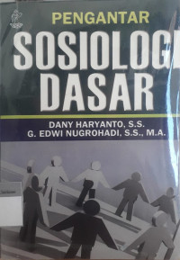 Pengantar sosiologi dasar