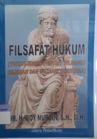 Filsafat Hukum (Tokoh-toko Penting Filsafat: Sejarah dan Intisari pemikiran)