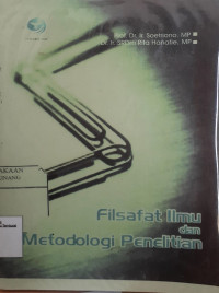 Filsafat Ilmu dan Metodologi Penelitian