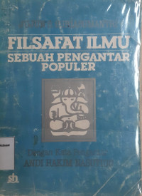 Filsafat Ilmu Sebuah Pengantar Populer