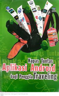 Kupas tuntas aplikasi android bagi penggila traveling