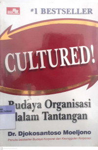 Cultured Budaya Oraganisasi Dalam Tantangan