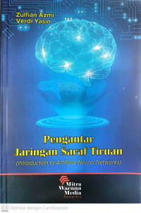 Pengantar Jaringan Saraf Tiruan: Introduction to Artificial Neural Networks)