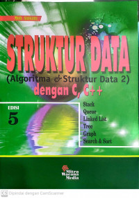 Struktur Data: Algoritma dan Struktur Data 2 dengan C,C++