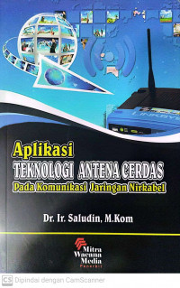 Aplikasi Teknologi Antena Cerdas: Pada Komunikasi Jaringan Nirkabel