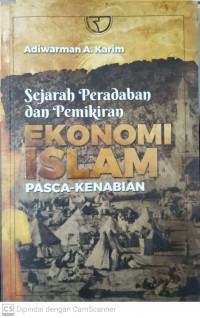 sejarah peradaban dan pemikiran ekonomi islam pasca- kenabian