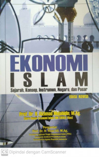 Ekonomi islam: sejarah, konsep, instrumen, negara, dan pasar