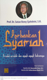 Perbankan syariah: produk-produk dan aspek-aspek hukumnya