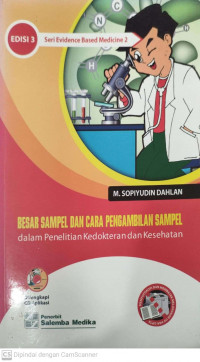 Besar sampel dan cara pengambil sampel dalam penelitian kedokteran dan kesehatan