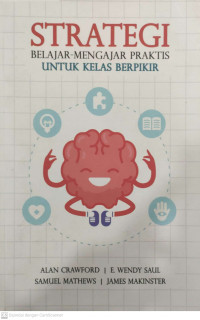 Strategi belajar-mengajar praktis untuk kelas berfikir