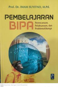 pembelajaran bipa perencanaan, pelaksanaan, dan problematikanya