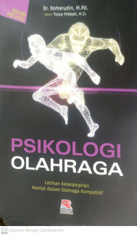Psikologi olahraga: latihan keterampilan mental dalam olahraga kompetitif