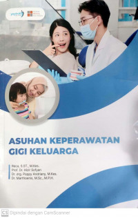 Asuhan keperawatan gigi keluarga