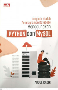 Langkah mudah pemrograman database menggunakan python dan mysql