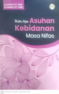 Buku ajar asuhan kebidanan masa nifas