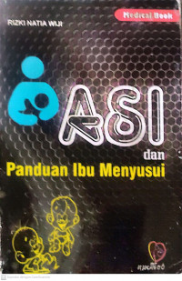 Asi dan panduan ibu menyusui