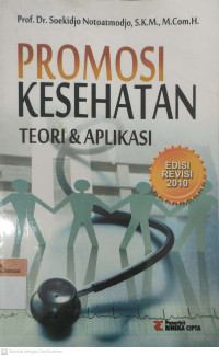 Promosi kesehatan teori & aplikasi