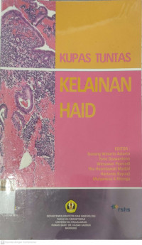 Kupas tuntas kelainan haid