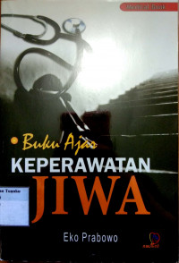 Buku ajar keperawatan jiwa