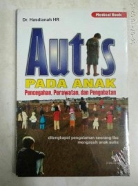 Autis pada anak: Pencegahan, perawatan, dan pengobatan