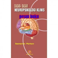 Dasar-dasar neuropsikologi klinis