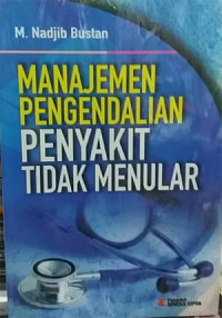 Manajemen pengadilan penyakit tidak menular
