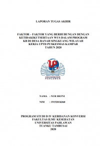 Faktor-faktor Yang berhubungan Dengan Ketidakikutsertaan Wus Dalam Program KB Di Desa Ranah Singkuang Wilayah Kerja UPTD Puskesmas Kampar Tahun 2020