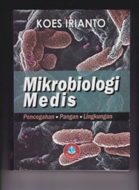 Mikrobiologi medis: Pencegahan, Pangan, Lingkungan